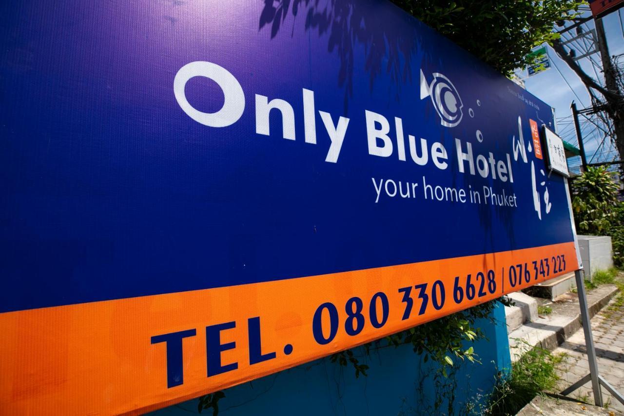 Only Blue Hotel Patong ภายนอก รูปภาพ